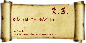 Kádár Béla névjegykártya