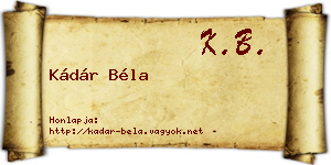 Kádár Béla névjegykártya